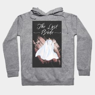 lost bride Hoodie